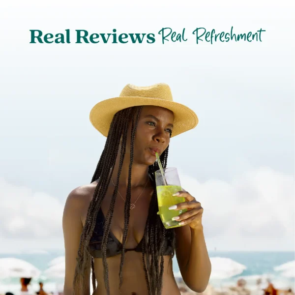 A woman wearing a straw hat stands at the beach while drinking a bright lemonade refresher through a straw. Text above reads “Real Reviews, Real Refreshment” with five stars.